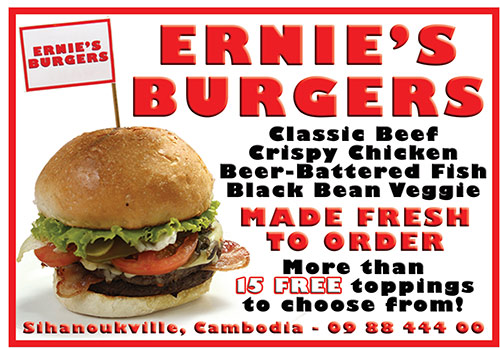 Ernie's Burgers in Sihanoukville, Cambodia.  Just what you want.