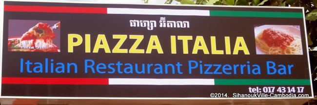 Piazza Italia Restaurant in SihanoukVille, Cambodia.
