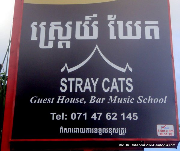 Stray Cats Guesthouse and Music in SihanoukVille, Cambodia.