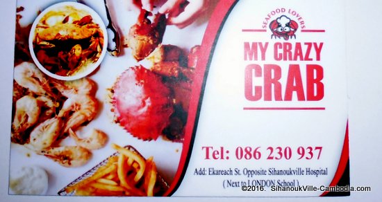 My Crazy Crab Seafood Lovers Restaurant in SihanoukVille, Cambodia.