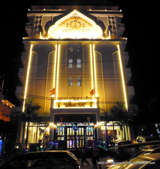 The Aristocrat Casino & Hotel  in SihanoukVille, Cambodia.