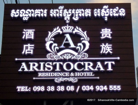 The Aristocrat Casino & Hotel  in SihanoukVille, Cambodia.