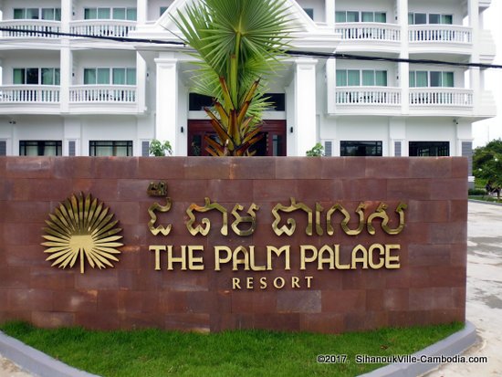 The Palm Palace Resort in SihanoukVille, Cambodia.