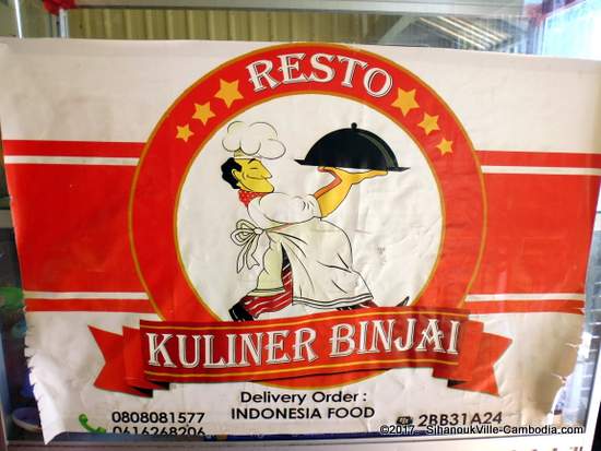 Resto Kuliner Binjai Indonesian Restaurant in SihanoukVille, Cambodia.