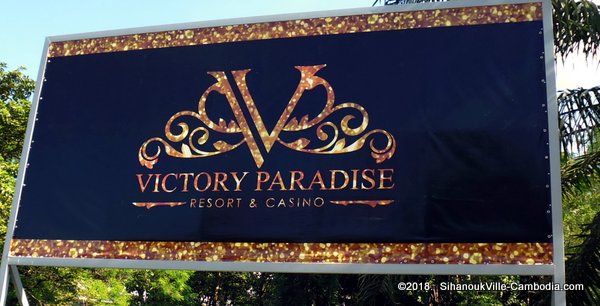 Victory Paradise Resort & Casino in SihanoukVille, Cambodia.
